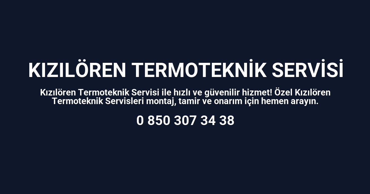 Kızılören Termoteknik Servisi